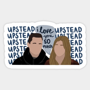 Upstead "I love you so much" Sticker